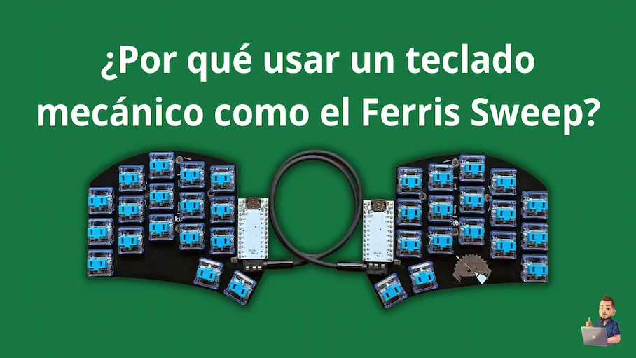 ¿Por qué usar un teclado mecánico como el Ferris Sweep? logo